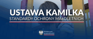 Read more about the article „USTAWA KAMILKA”